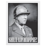 General Patton says Shut Up Hippie! Personalized Flyer