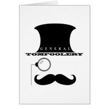 General Tomfoolery Greeting Card