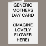 GENERIC MOTHERS DAY CARD cards