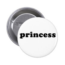 Generic PRINCESS T-shirts Pinback Button