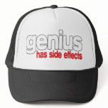Genius Has Side Effects Trucker Hat