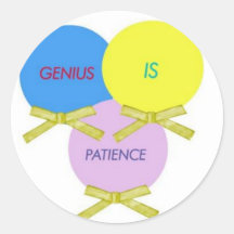 GENIUS PATIENCE ROUND STICKERS
