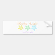 gentle hugs bumper sticker