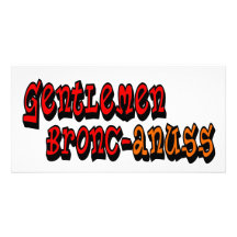 Gentlemen Bronc-anuss Broncos Photo Greeting Card