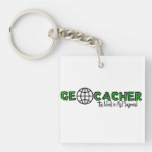 Geocacher...The World is My Playground Keychain Acrylic Key Chain