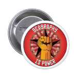 Geography Is Power Button
