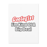 Geologist...Big Deal