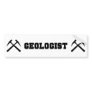 Geologist Bumper Sticker