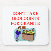 geologist joke mousepads