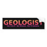 Geologist No Shoes Bumper Sticker