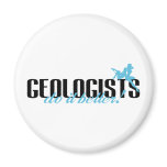 Geologists Do It Better!