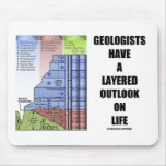 Geologists Have A Layered Outlook On Life (Humour)