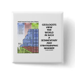 Geologists View World Sedimentary Stratigraphic