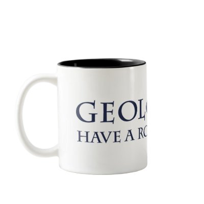 GeologistsRockyCareerDk Coffee Mugs by ShovelTest