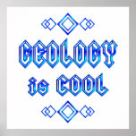 Geology Is Cool Posters