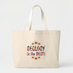 Geology is the Best Tote Bag