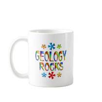 GEOLOGY ROCKS COFFEE MUG