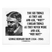 George B. Shaw Dream Things Never Were Why Not? Personalized Announcements