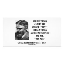 George B. Shaw Dream Things Never Were Why Not?