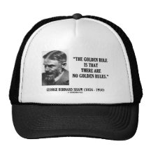 George B. Shaw Golden Rule No Golden Rules Hat