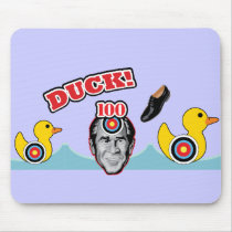 George Bush Is A Ducker - Reporter Shoe Attack! Mouse Pad