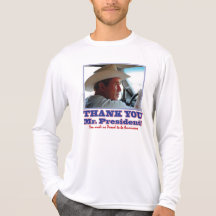 George Bush/Thank you! Tshirt