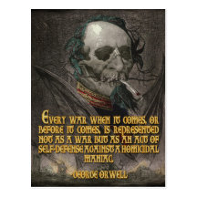 George Orwell Quote on Wartime Propaganda Post Cards