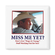 George W Bush - Miss Me Yet Fridge Magnet