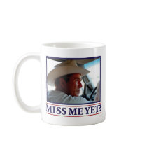 George W Bush Miss Me Yet Mugs
