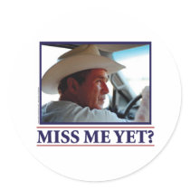 George W Bush Miss Me Yet Stickers