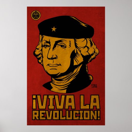 george_washington_viva_la_revolucion_poster-rf16f51b9483f467083e5f9bdd2576d9e_aiz1a_8byvr_512.jpg