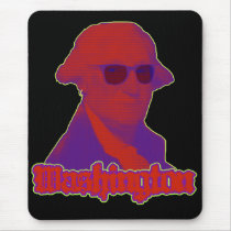 George Washington Wild!  Radical Chic! Mouse Pads
