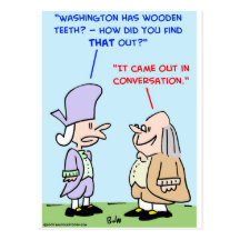 george washington wooden teeth postcards