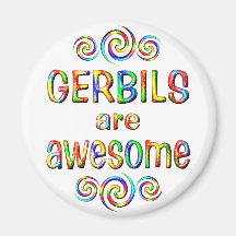 GERBILS ARE AWESOME MAGNETS
