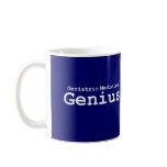 Geriatric Medicine Genius Gifts Coffee Mugs