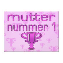 German Gifts for Moms: Mutter Nummer 1 Gallery Wrapped Canvas