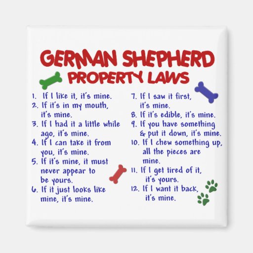GERMAN SHEPHERD Property Laws 2 Magnet