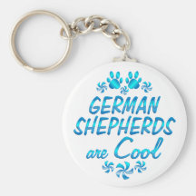 German Shepherds are Cool Key Chains