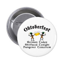 German Today Shirtfaced Tonight Button