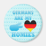 Germans are my Homies Magnets