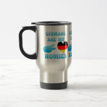 Germans are my Homies Mug