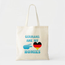 Germans are my Homies Tote Bags