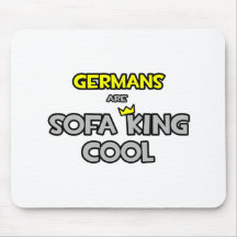 Germans Are Sofa King Cool Mouse Pad