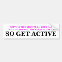 GET ACTIVE ABOUT BREAST CANCER BUMPER STICKER