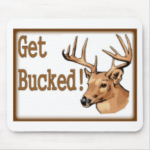Get Bucked Deer Mousepad