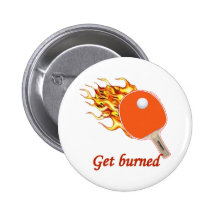 Get Burned Flaming Ping Pong