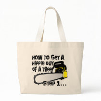 Get Hippies Out Of Your Trees Bags
