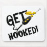 Get Hooked Fishing T-shirts and Gifts. Mouse Pad