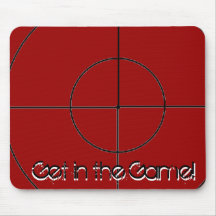 Get In The Game! Mouse Pads
