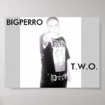 GET IT IF U WANT 2, BIGPERRO, T.W.O. PRINT